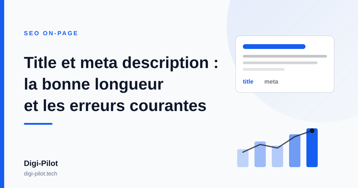 Balise title et meta description : la bonne longueur et les erreurs courantes