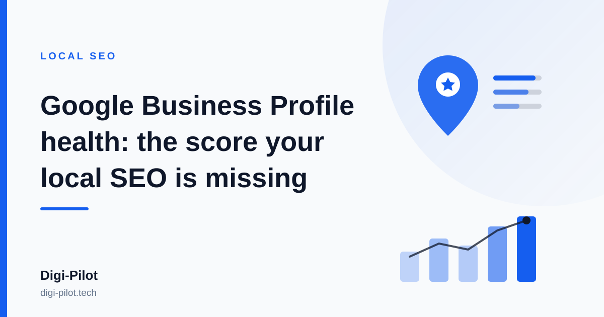 Google Business Profile Health: The Score Your Local SEO Is Missing